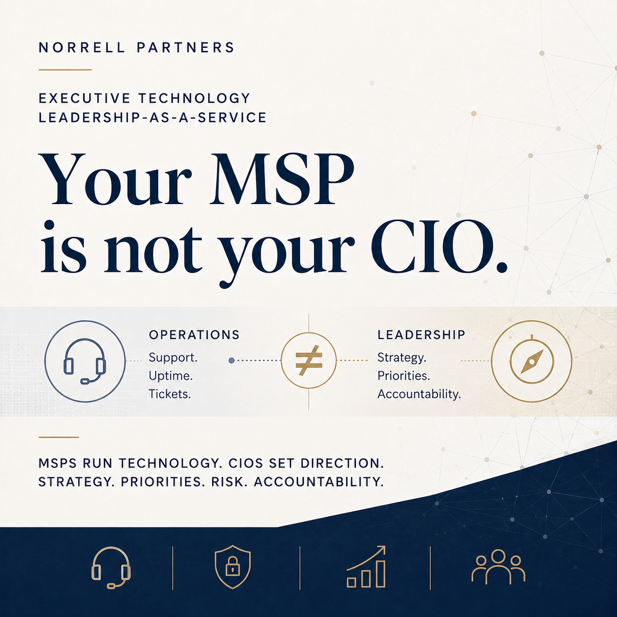 Your MSP is not your CIO